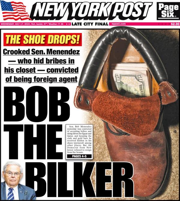 The New York Post cover for Wednesday July 17, 2024 on Sen. Menendez.